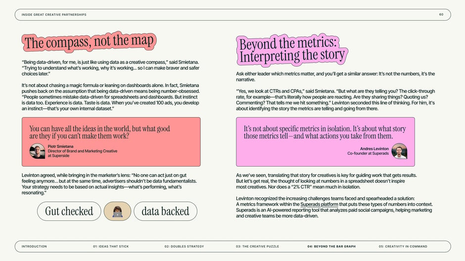 The compass, not the map: Beyond the metrics, interpreting the story