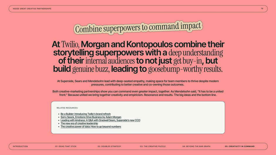 Combine superpowers to command impact