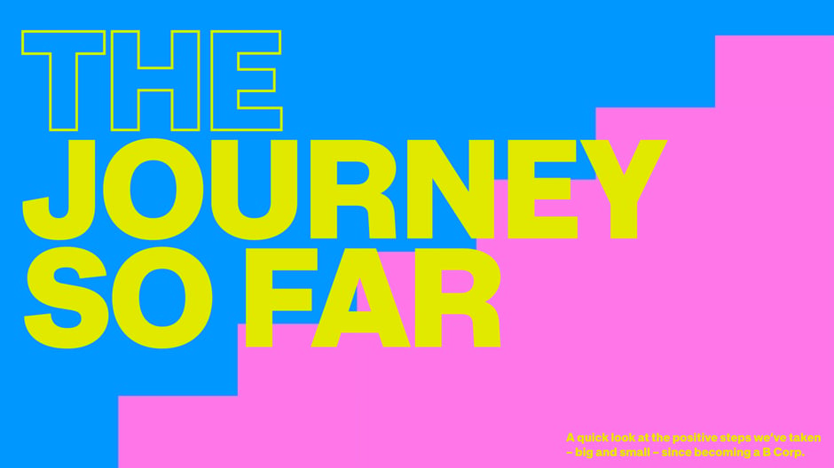 The journey so far