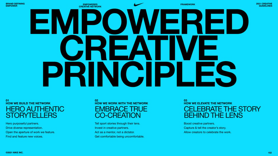 Defines three guiding principles:hero authentic storytellers; embrace true co-creation; celebrate