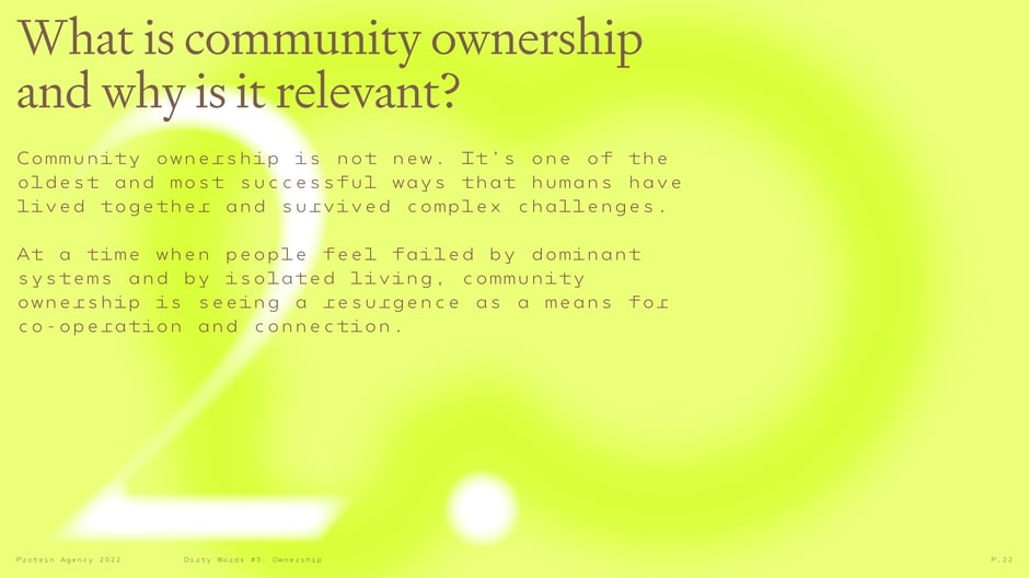 What is community ownership and why is it relevant?