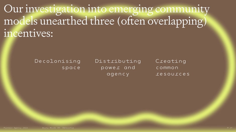 Three incentives driving emerging community models