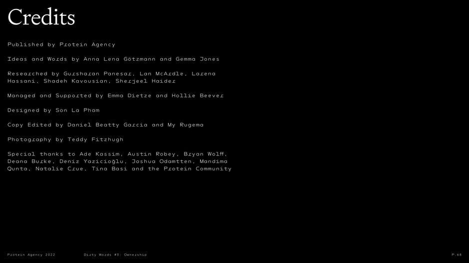 Project credits list Protein Agency, writers Anna Lena Götzmann