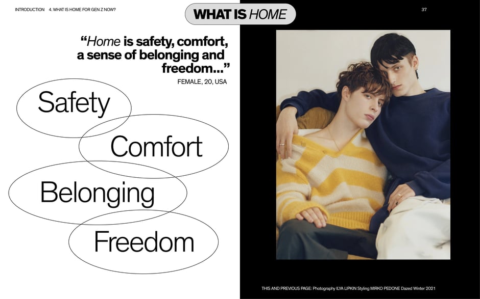 Home equals safety, comfort, belonging and freedom