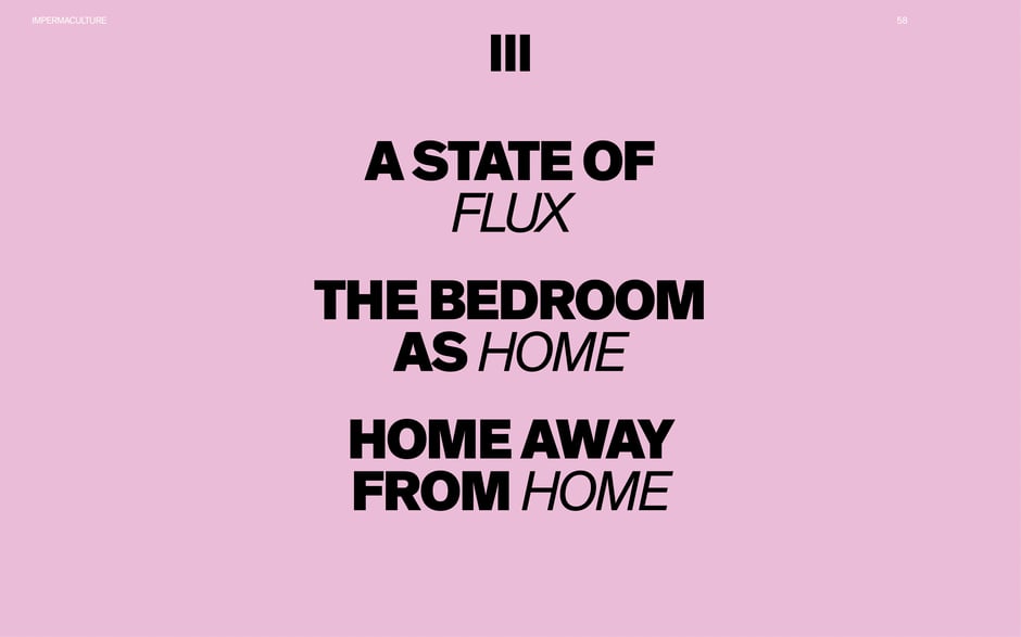 A state of flux: the bedroom as home