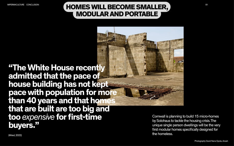 Homes will become smaller, modular, and portable