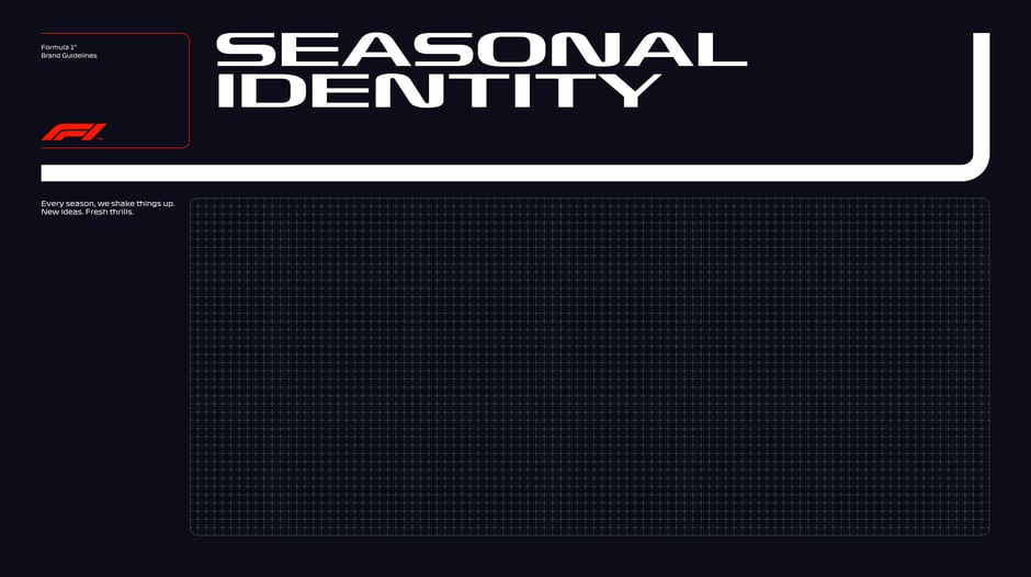 Announces a seasonal identity approach: F1 will introduce distinct visual