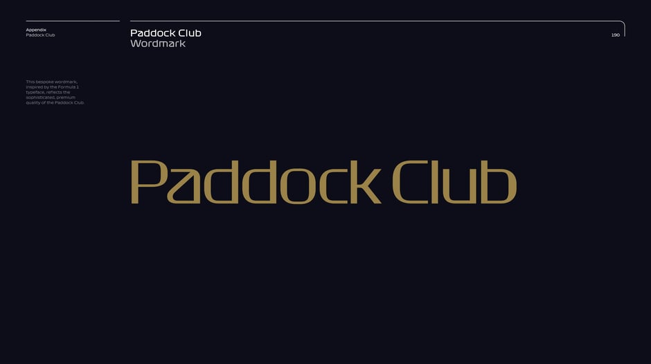 Shows the bespoke Paddock Club wordmark, derived from the F1