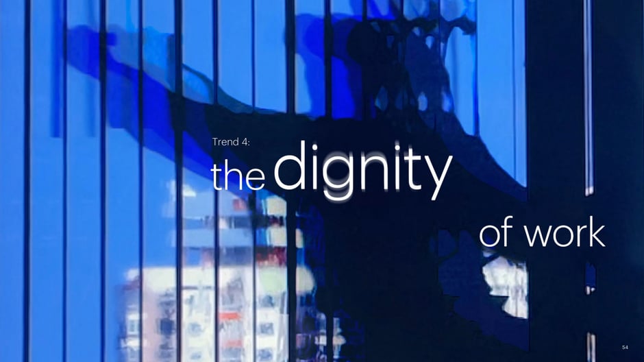 The dignity of work