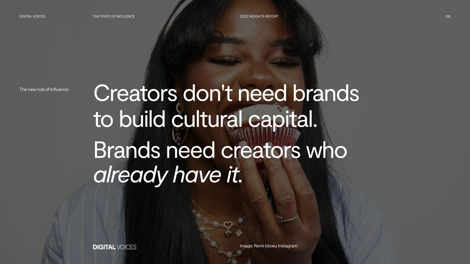 Creators don't need brands to build cultural capital