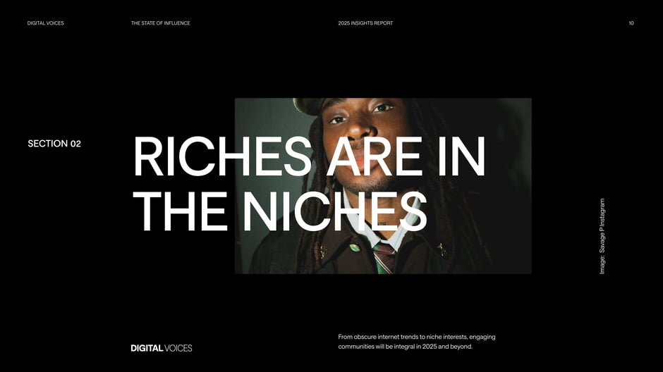 Riches are in the niches