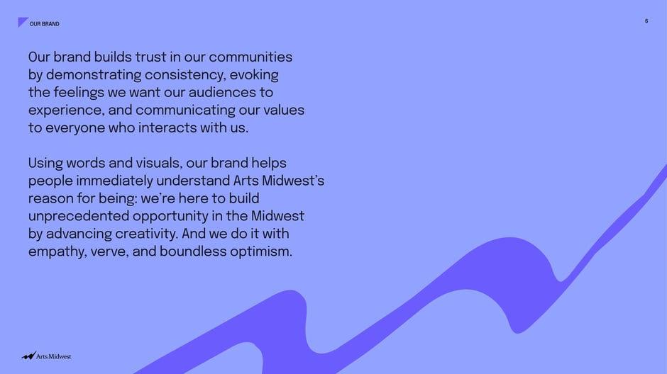 Our brand builds trust in our communities