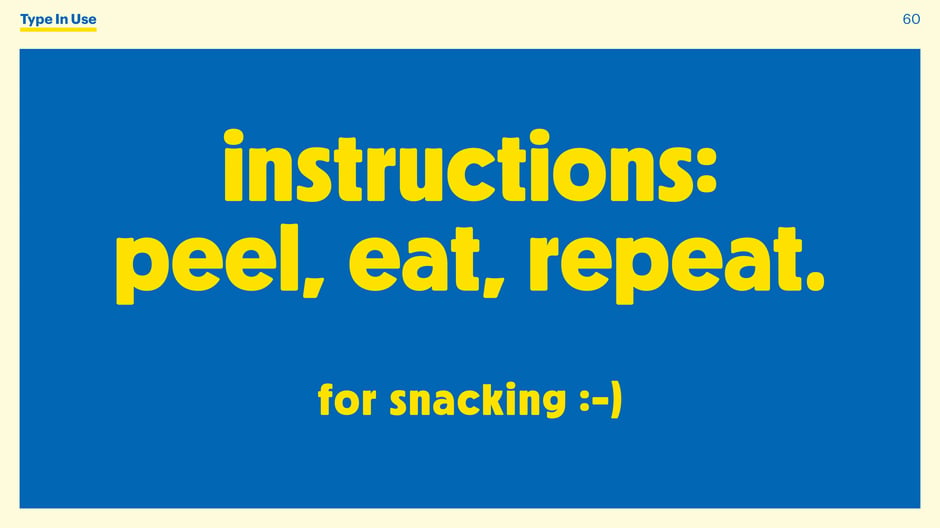 Instructions: peel, eat, repeat