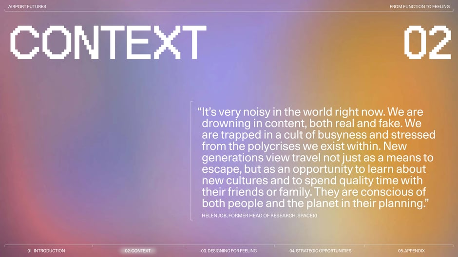 Context: travel in a noisy, purpose‑driven world