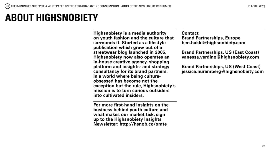 Highsnobiety: media authority, creative agency, and strategy consultancy