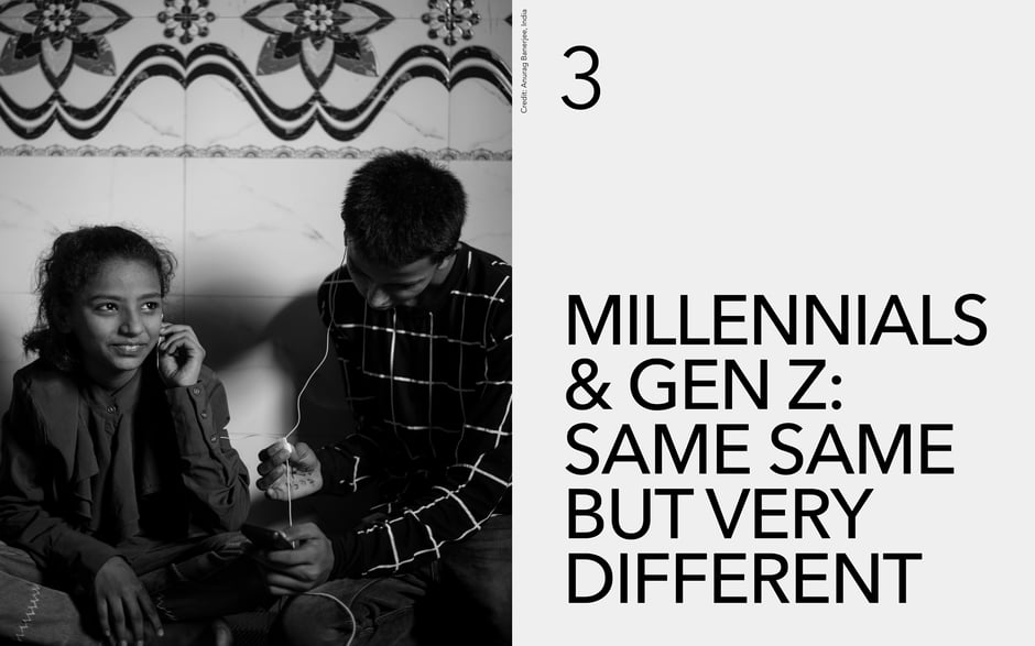 Millennials & Gen Z: same same but very different