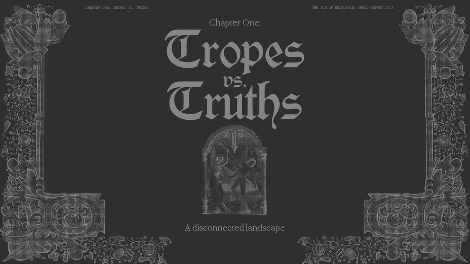 Chapter One: Tropes vs. Truths
