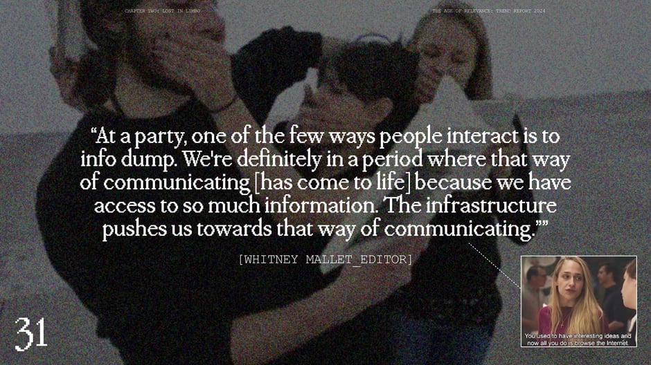 'At a party, one of the few ways people interact