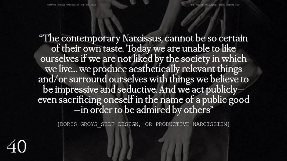 'The contemporary Narcissus cannot be so certain of their own