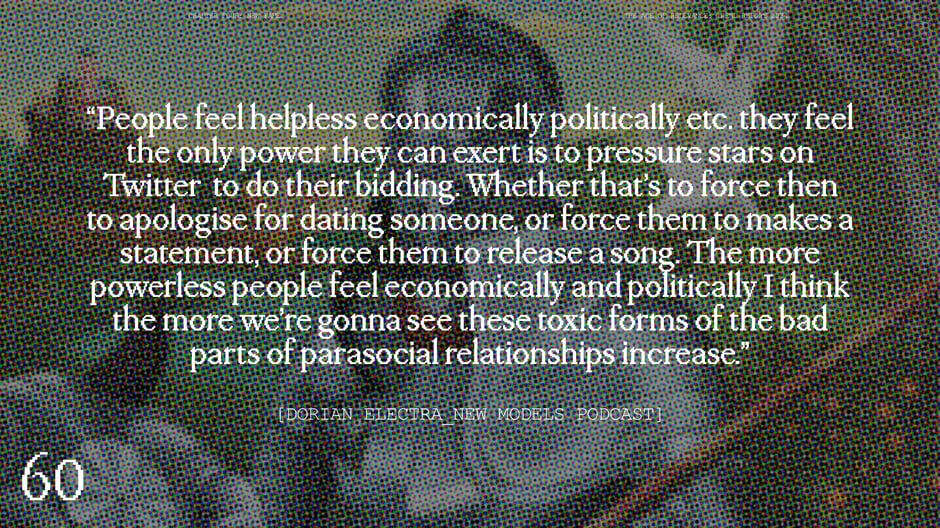 Quote: Dorian Electra on parasocial pressure and toxic fandom