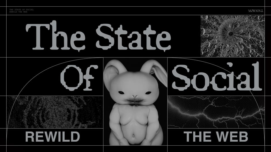 The State of Social: Rewild the Web — cover slide