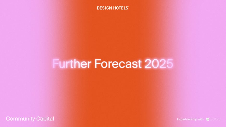 Design Hotels Further Forecast 2025 — cover slide
