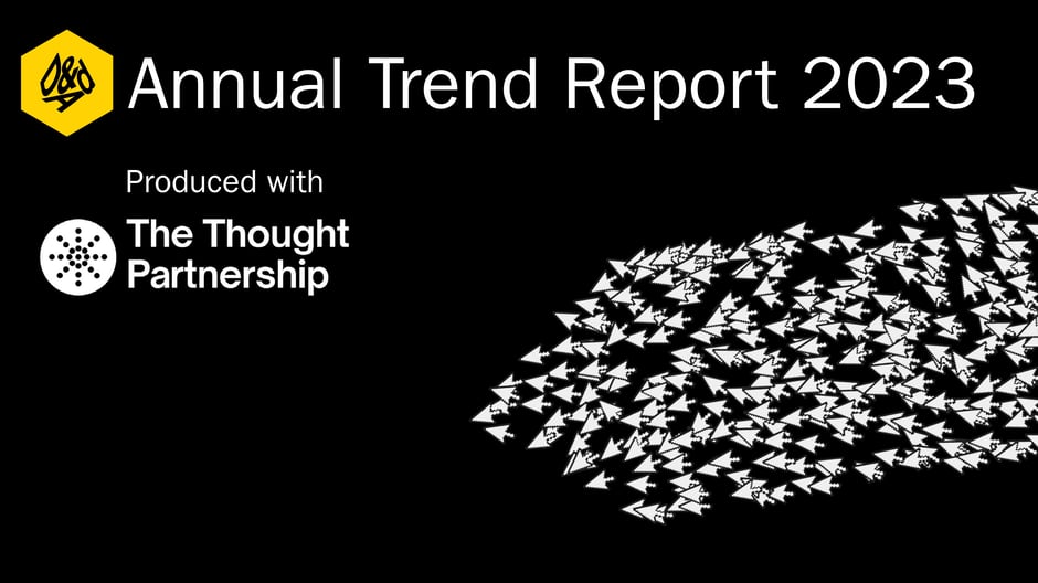 D&AD Annual Trend Report 2023 — cover slide