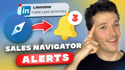 How To Use LinkedIn Sales Navigator Alerts? (2026)
