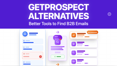 13 Best GetProspect Alternatives & Competitors in 2026 [Free & Paid]
