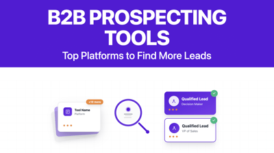 14 Best B2B Prospecting Tools and Softwares in 2026