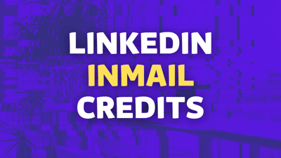 Crediti Inmail: Come Funzionano su Sales Navigator e Premium?