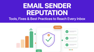 What Is Email Sender Reputation And How To Improve It?