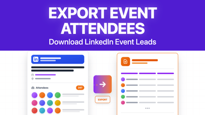 How to Export LinkedIn Event Attendees? [2026 Tutorial]