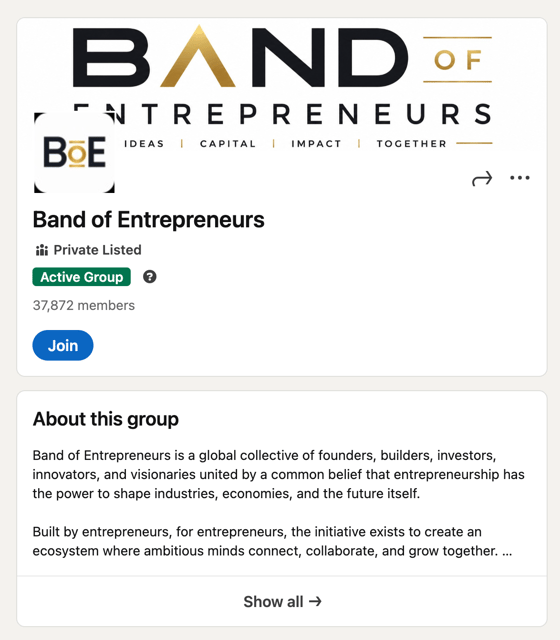 The Band of Entrepreneurs LinkedIn group page: a private listed group marked Active with 37,872 members, a Join button, and an About section describing a global collective of founders, investors and builders