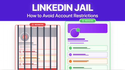 What Is LinkedIn Jail And How To Keep Out Of It? [2026 Tips]