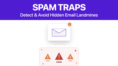 Spam Traps: How Do They Work & How To Avoid Them?