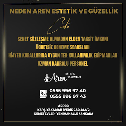 Aren estetik ve güzellik