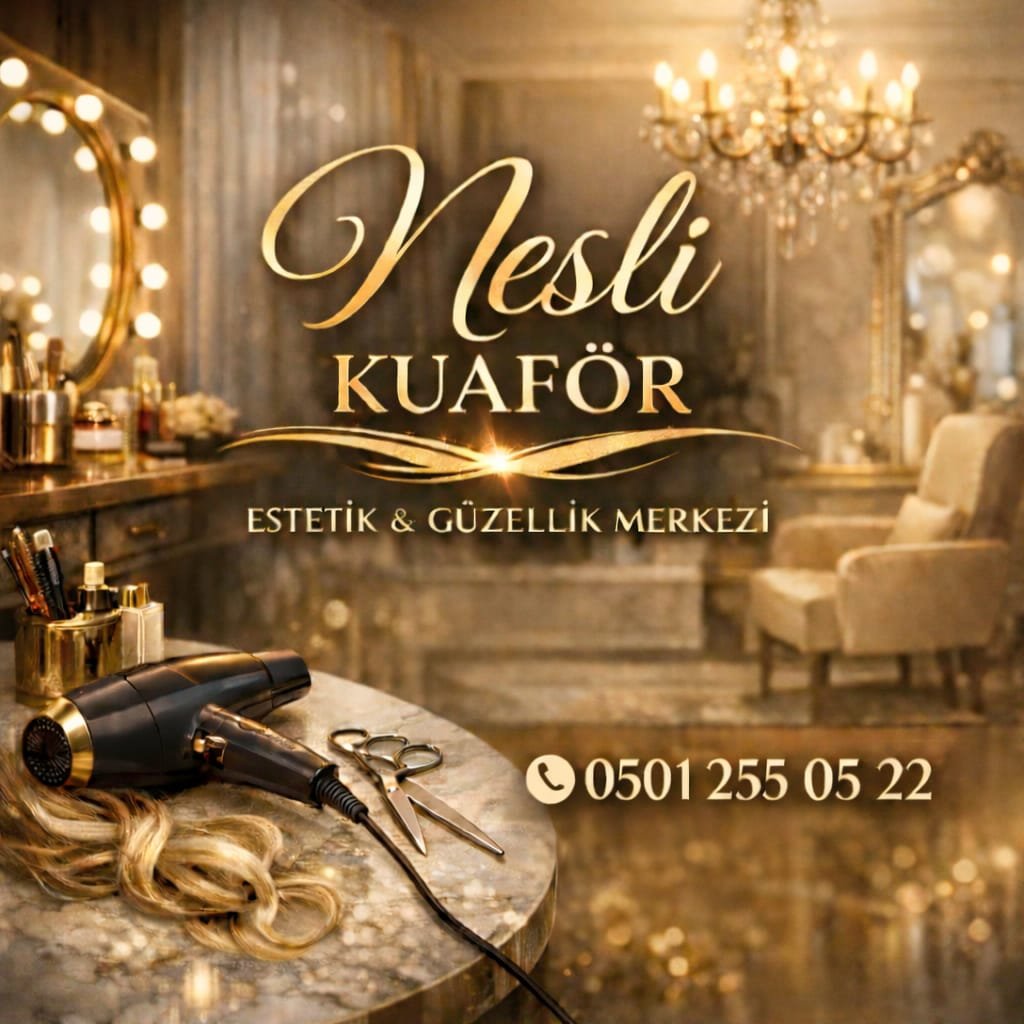 KUAFÖR NESLİHAN