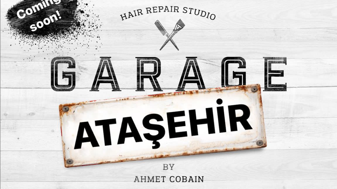 Garage Hair Repair Studio Ataşehir