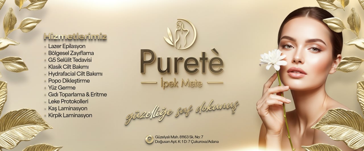 Purete İpek Mete Güzellik Salonu