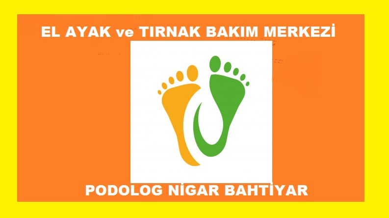 Podolog ve podoloji uzmanı İstanbul ( El Ayak ve Tırnak Bakım Merkezi )