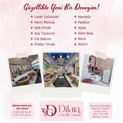 Dilara Güzellik ve Kuaför Salonu