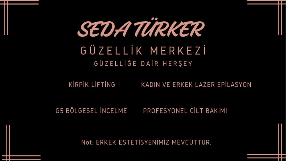 Seda Türker Güzellik Merkezi Eskişehir