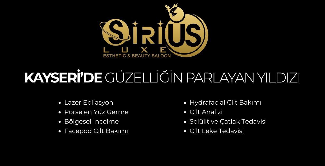Sirius Esthetic & Beauty Saloon Kayseri