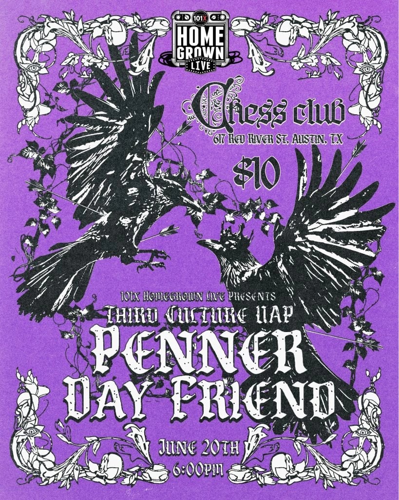 101X HOMEGROWN LIVE PRESENTS: DAY FRIEND / PENNER / THIRD CULTURE UAP