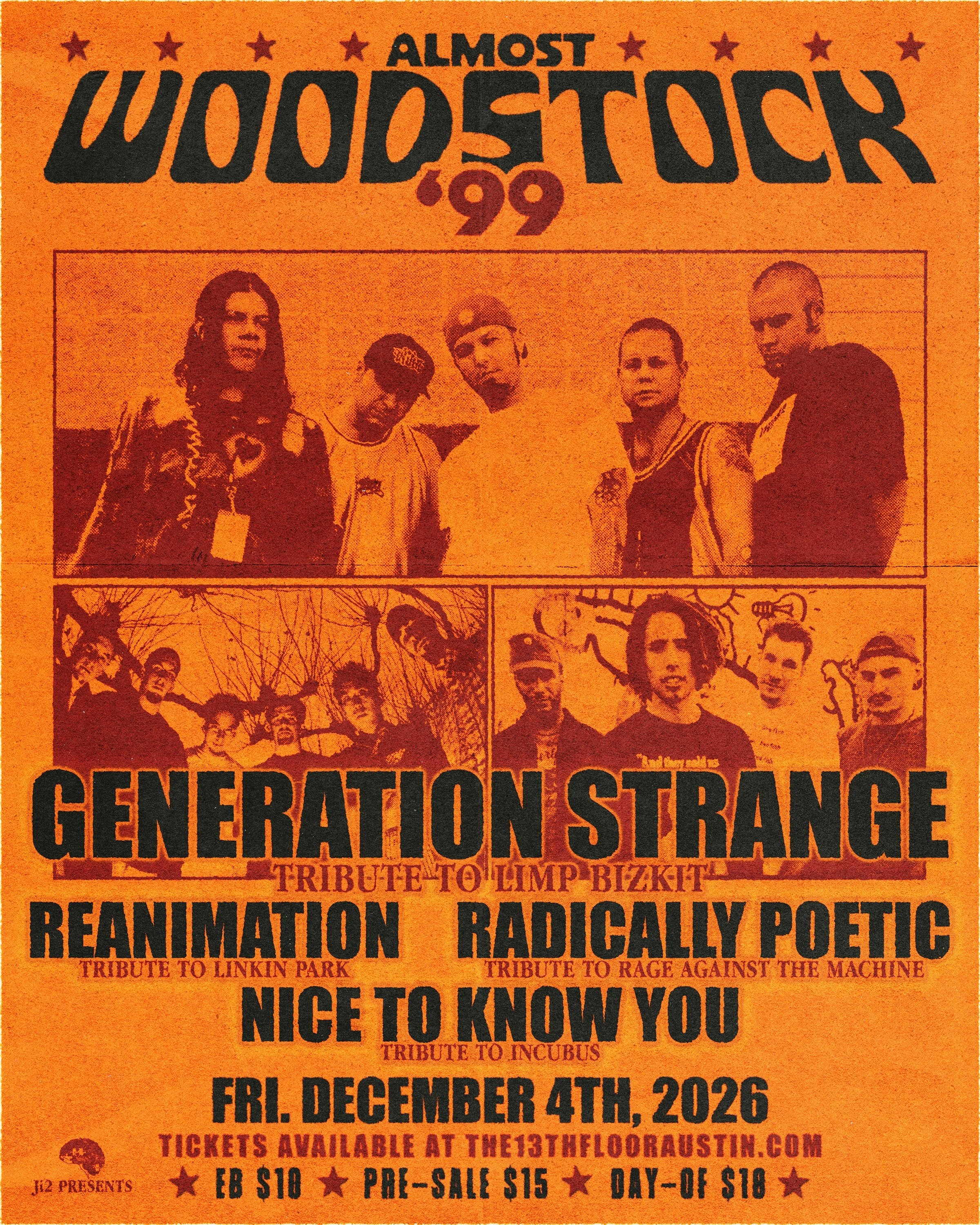 ALMOST WOODSTOCK '99 W/ TRIBUTES TO LIMP BIZKIT, LINKIN PARK, RAGE AGAINST THE MACHINE, INCUBUS
