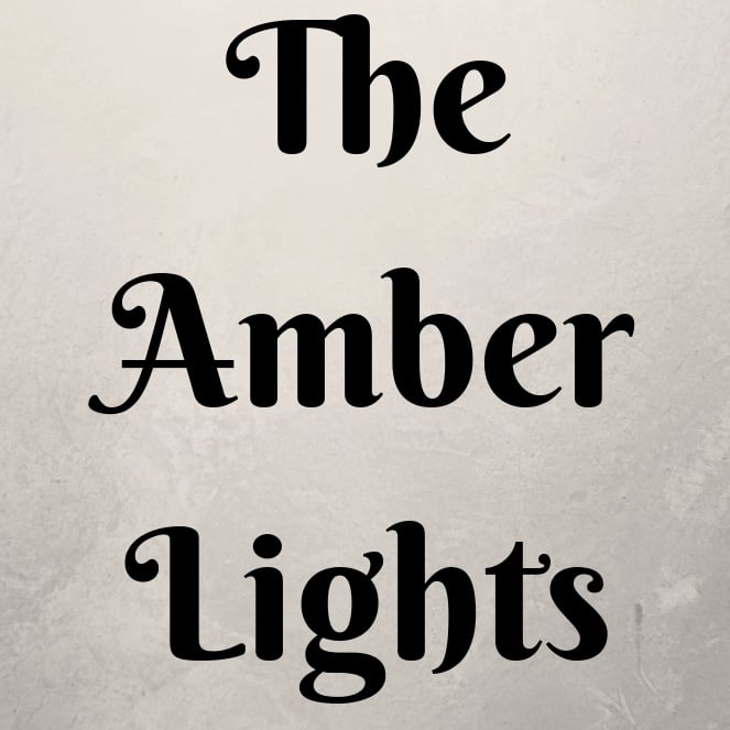 AMBER LIGHTS