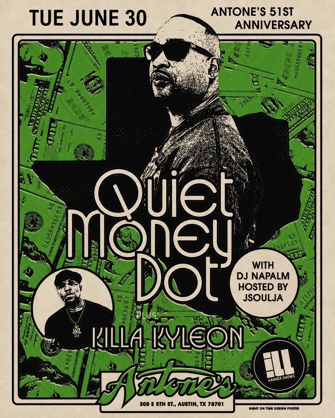 ANTONE’S 51ST ANNIVERSARY: QUIET MONEY DOT W/ KILLA KYLEON, DJ NAPALM, J SOULJA & MORE