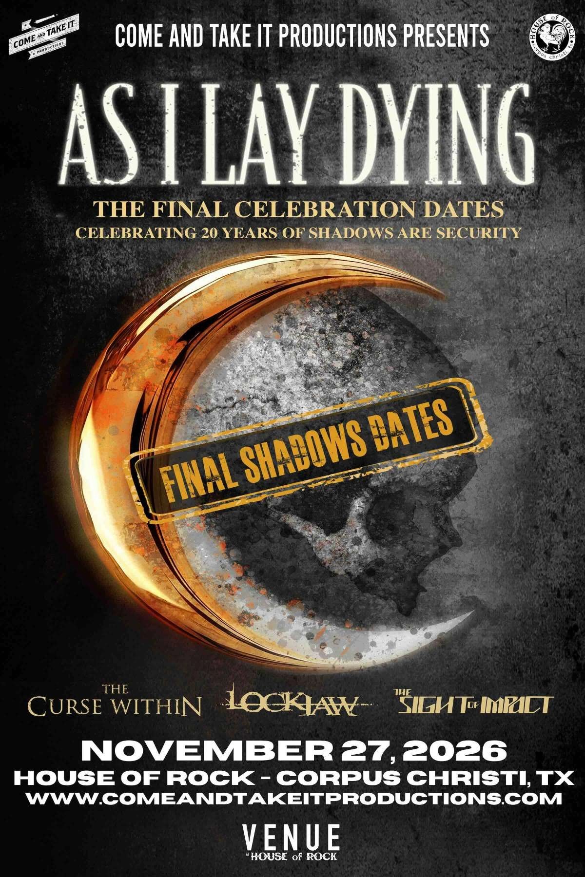 AS I LAY DYING: THE FINAL DATES CELEBRATING 20 YEARS OF ‘SHADOWS ARE SECURITY’ – CORPUS CHRISTI