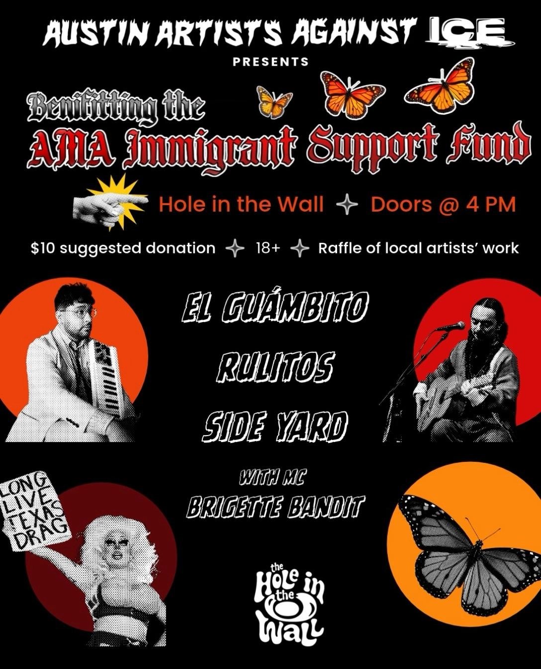 AUSTIN ARTIST'S AGAINST ICE PRESENTS: AMA IMMIGRANT SUPPORT FUND